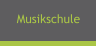 Musikschule